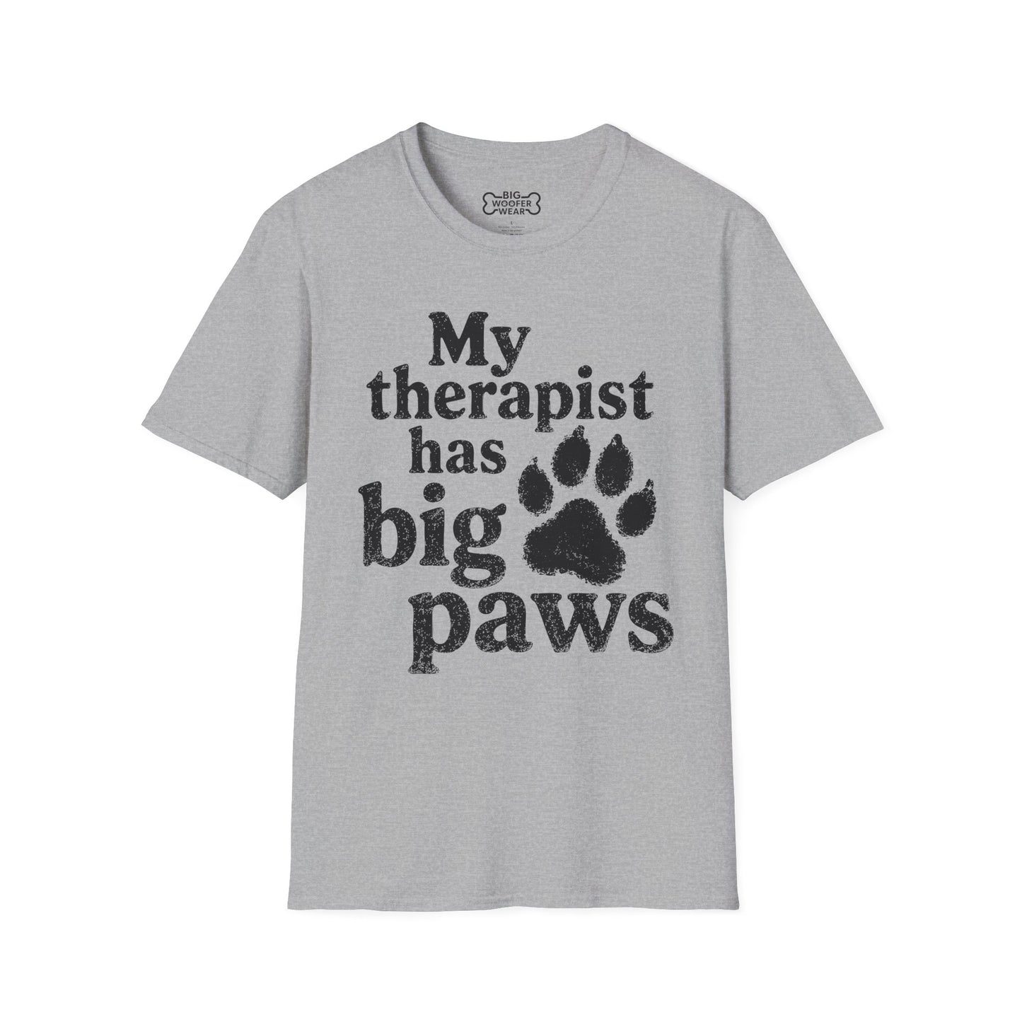 My Therapist Has Big Paws T-Shirt