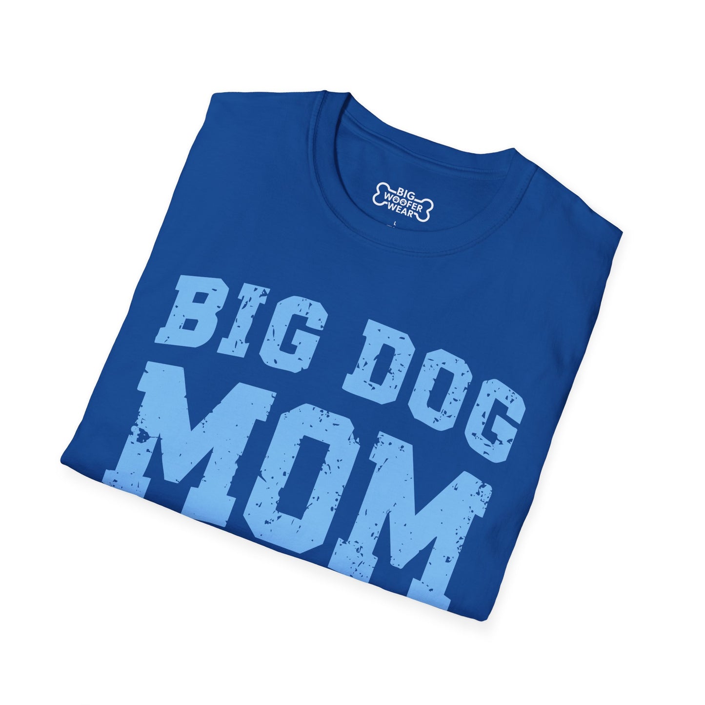Big Dog Mom T-Shirt