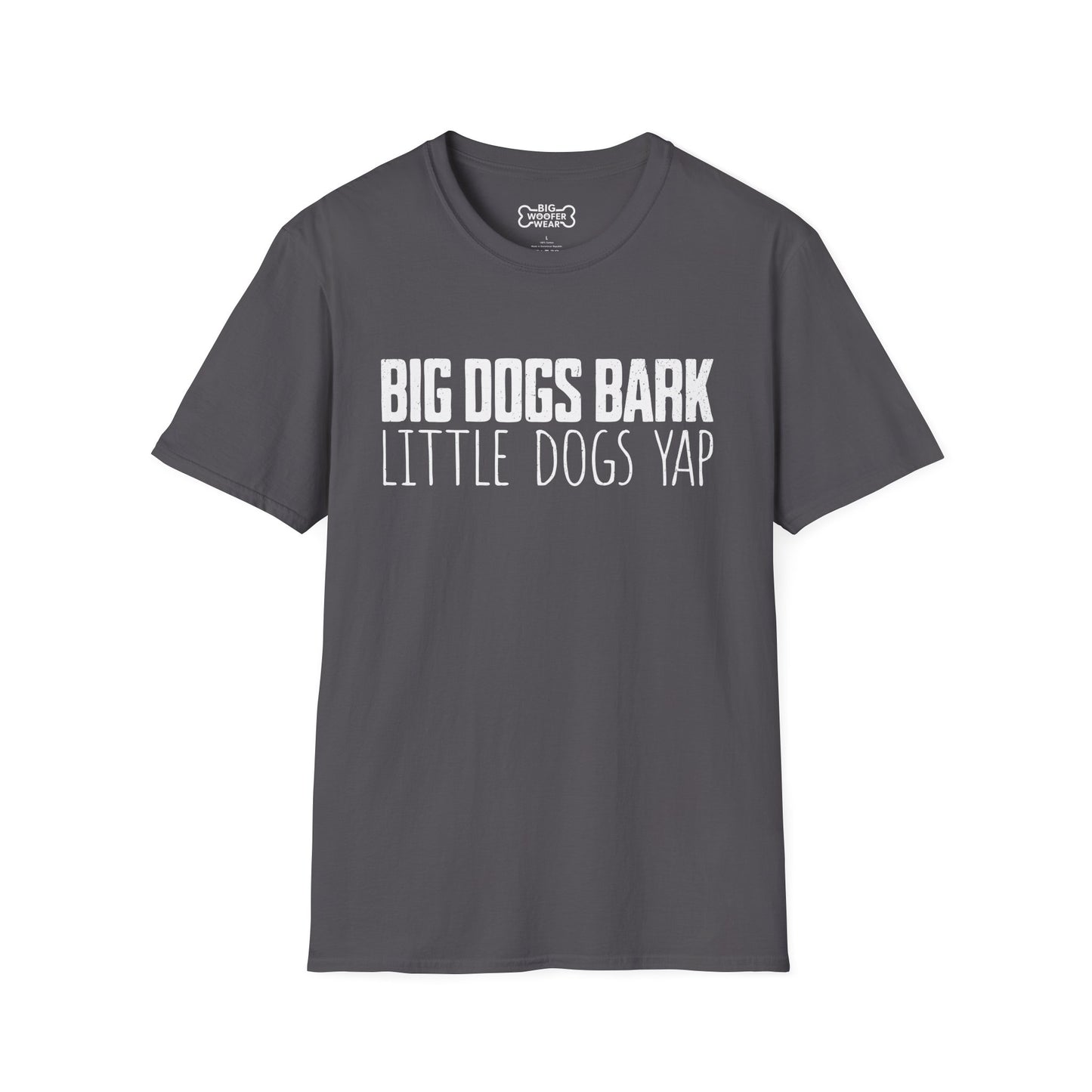 Big Bark Little Yap T-Shirt