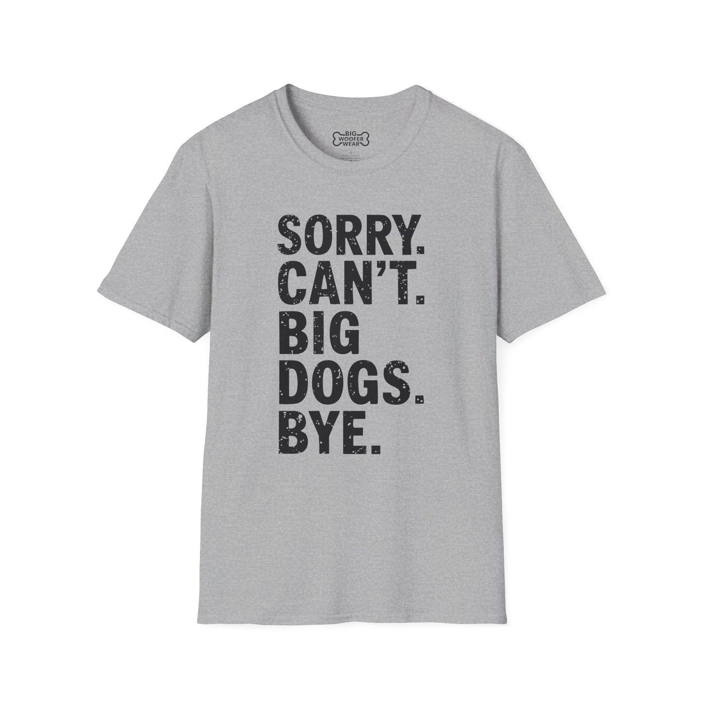 Sorry Can't T-Shirt