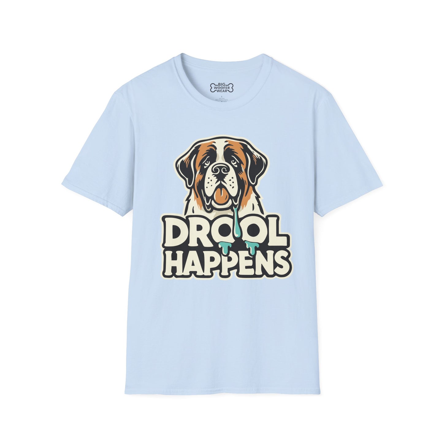 Drool Happens T-Shirt