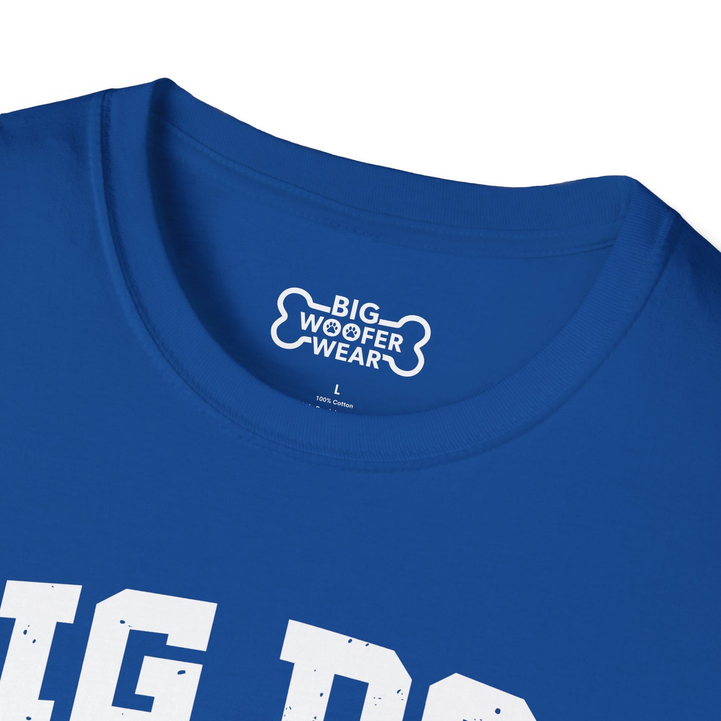 Big Dog Dad T-Shirt