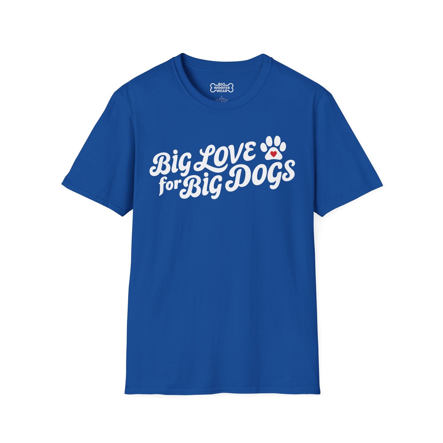 Big Love Big Dogs T-Shirt
