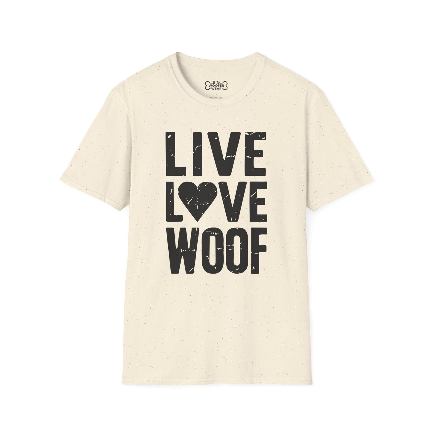 Live Love Woof T-Shirt