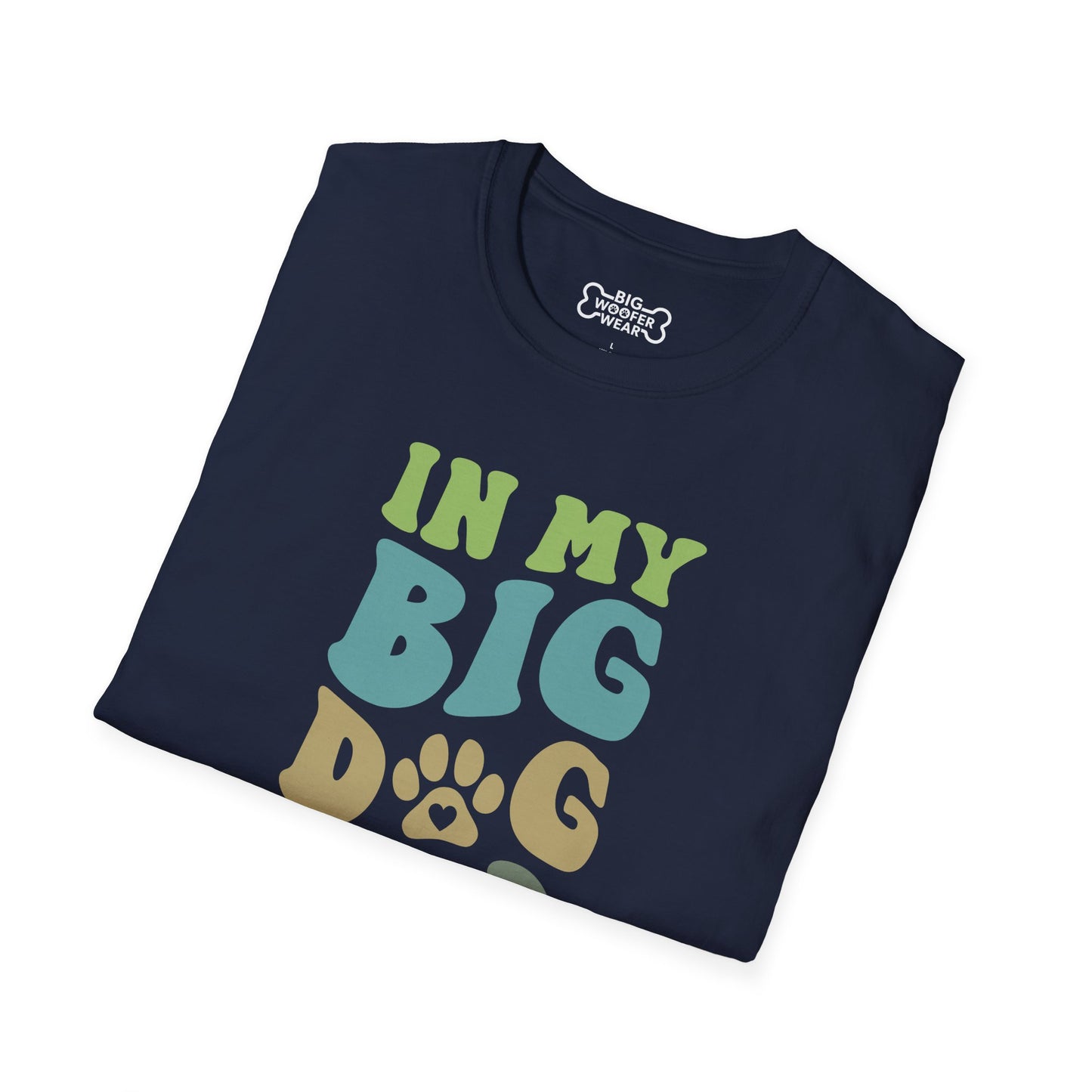 Big Dog Dad Era T-Shirt