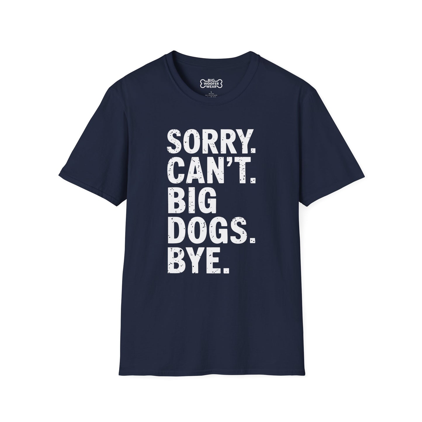 Sorry Can't T-Shirt