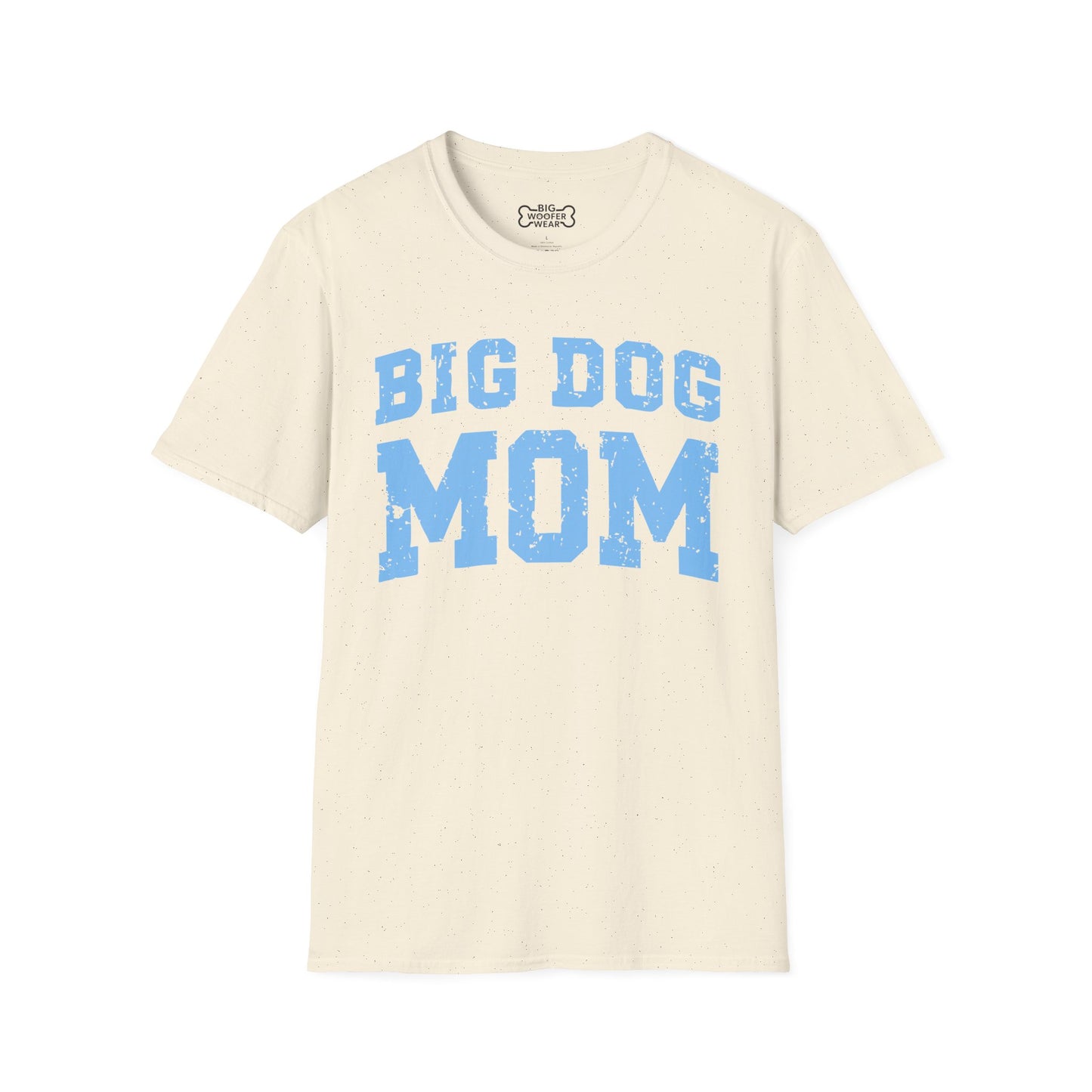 Big Dog Mom T-Shirt