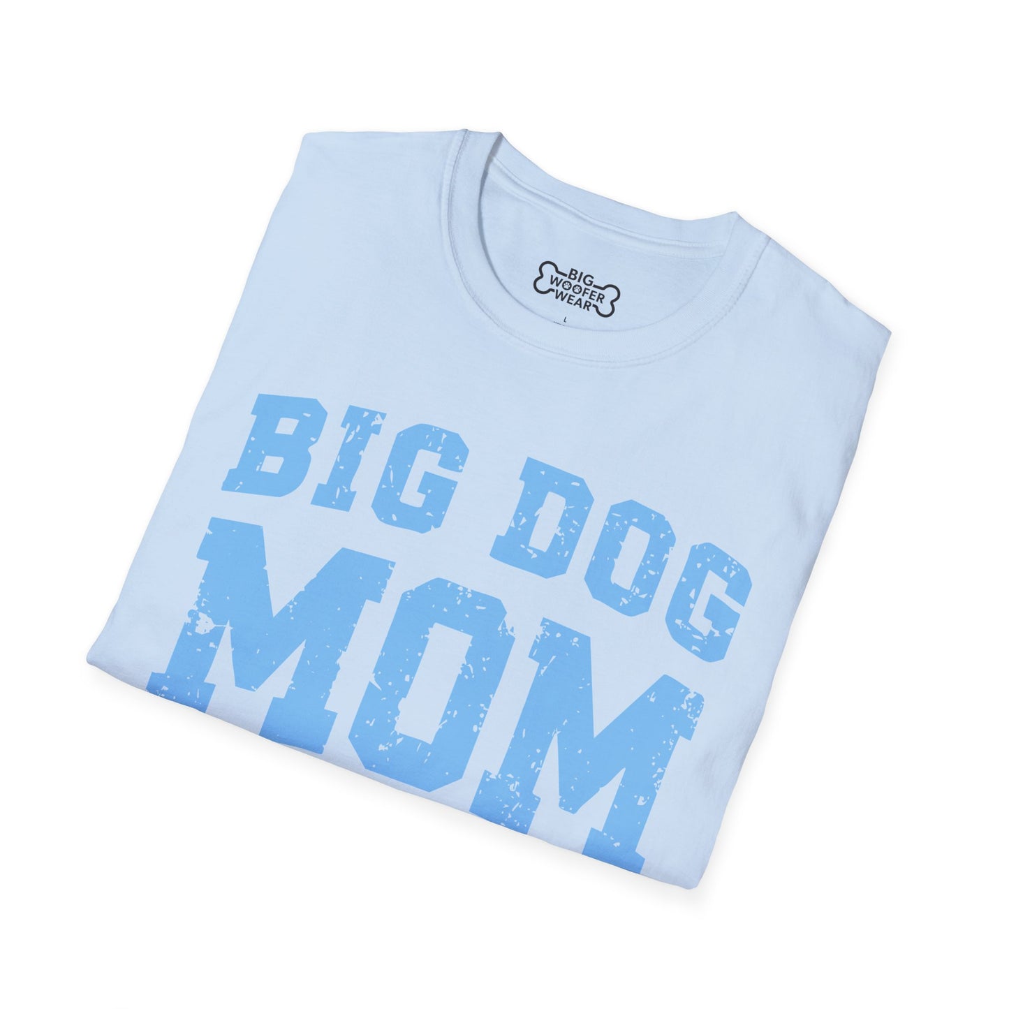 Big Dog Mom T-Shirt