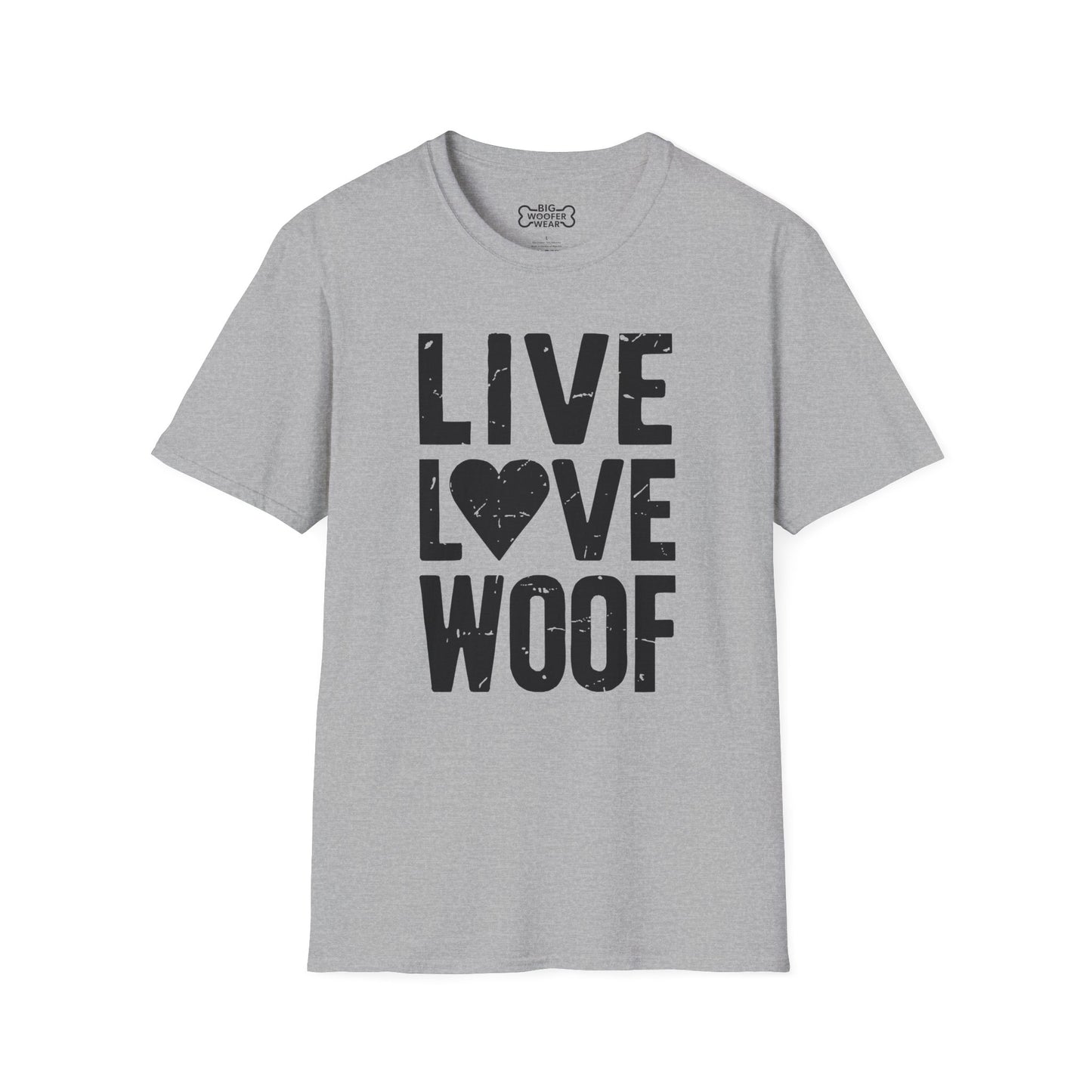 Live Love Woof T-Shirt