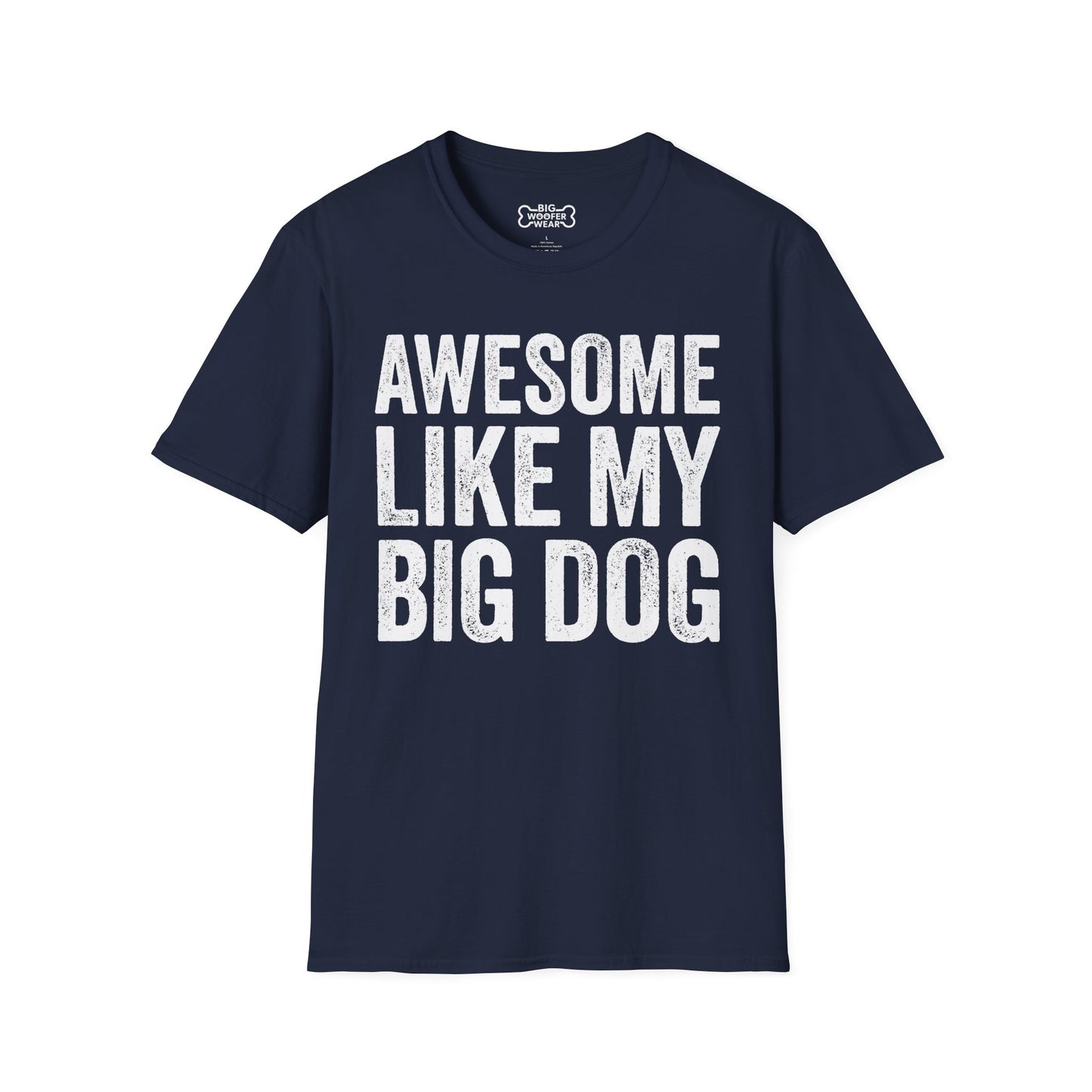 Awesome Big Dog T-Shirt