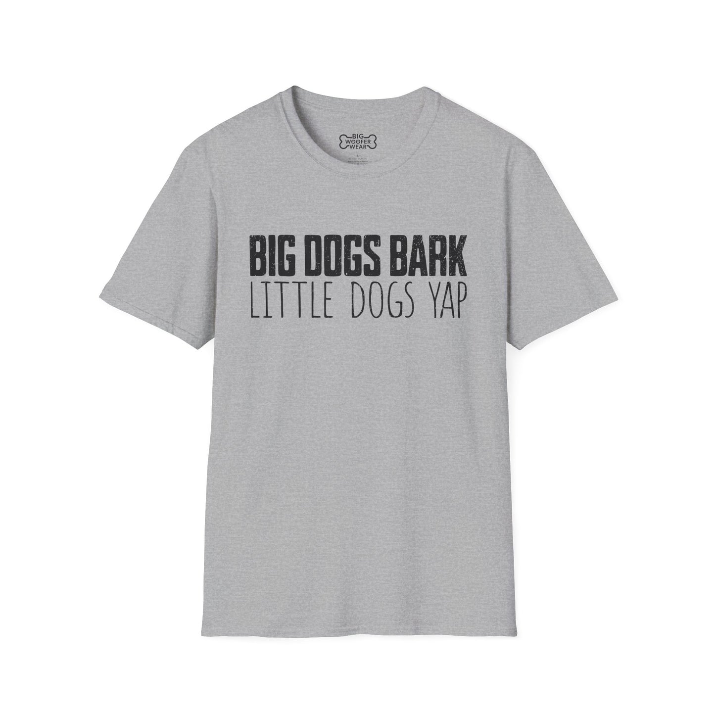 Big Bark Little Yap T-Shirt