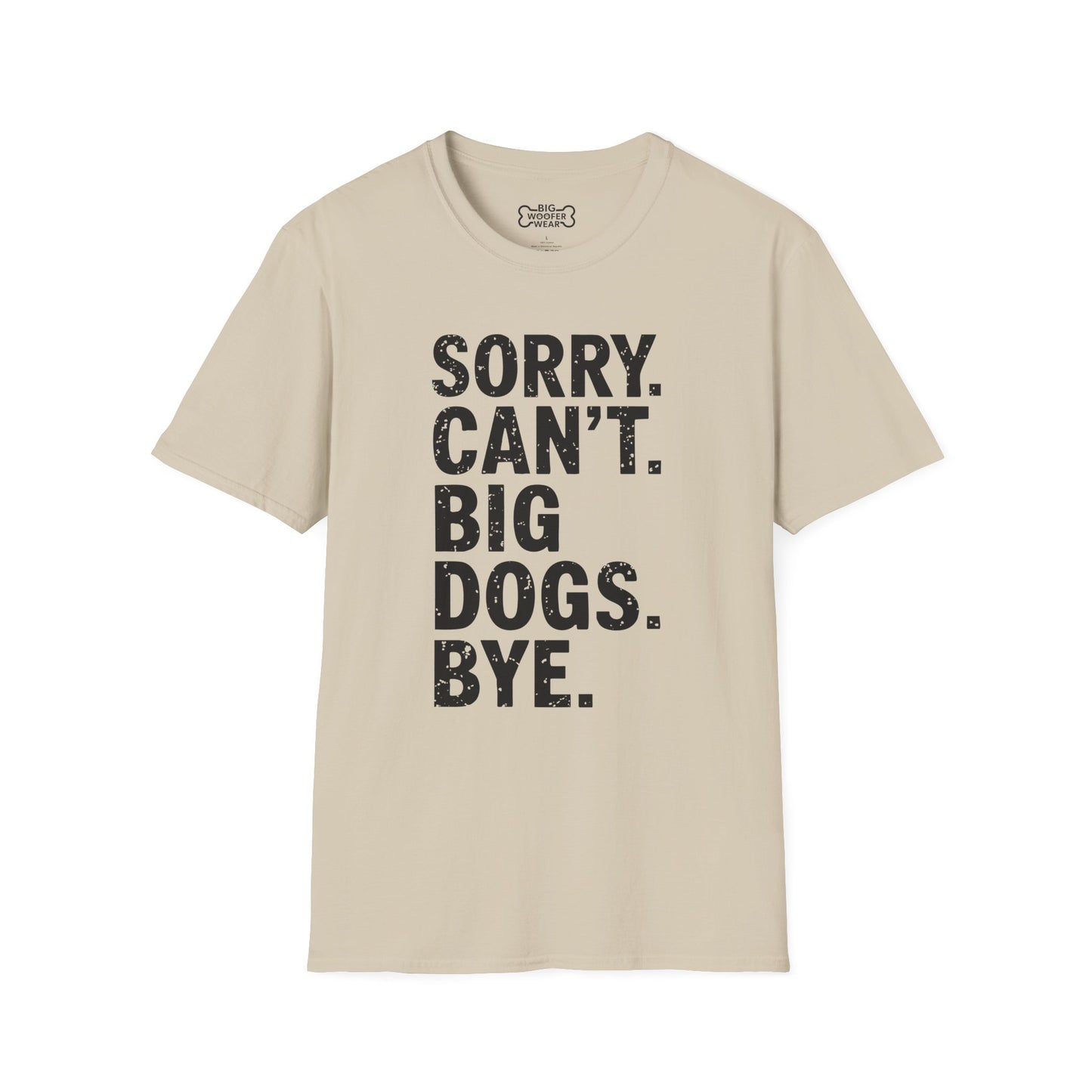 Sorry Can't T-Shirt