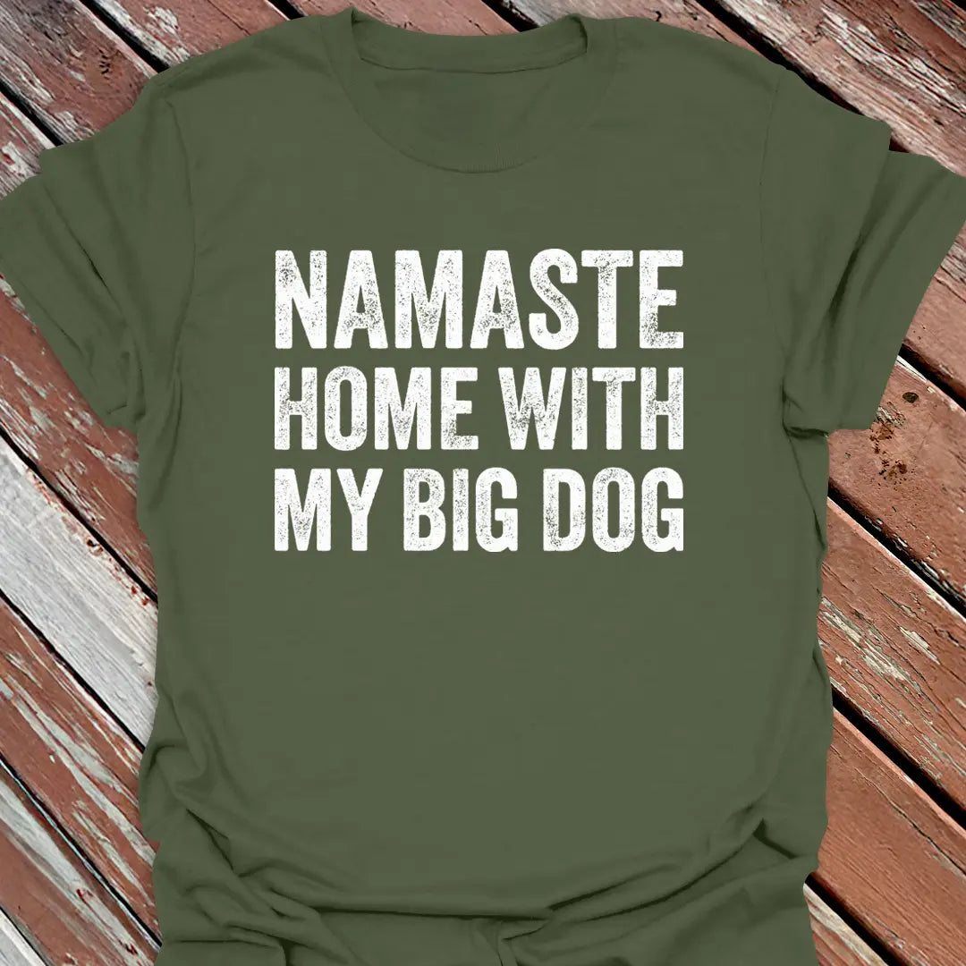 Namaste Home T-Shirt