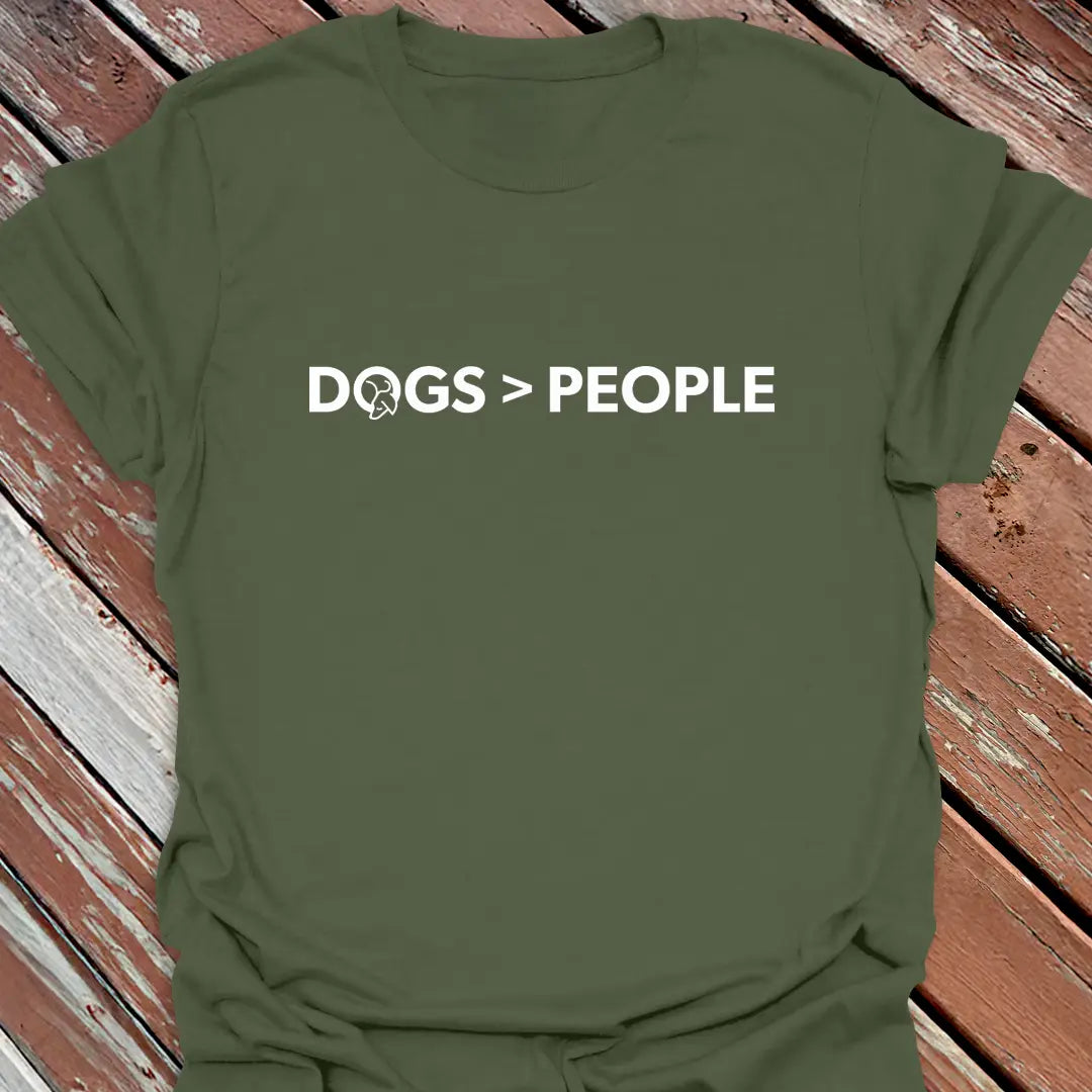 Dogs > People T-Shirt