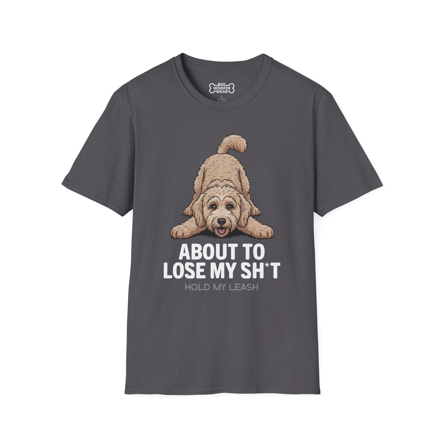About To Lose My Sh*t T-Shirt - Censored