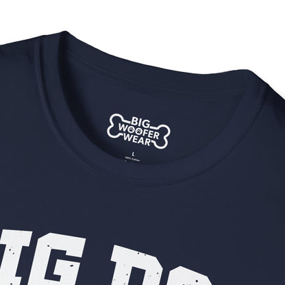 Big Dog Dad T-Shirt