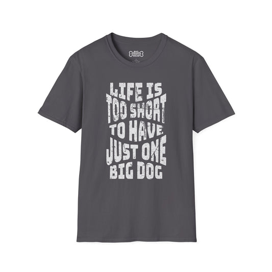 Life Too Short T-Shirt
