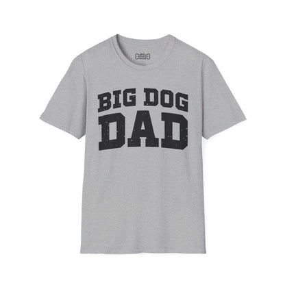 Big Dog Dad T-Shirt