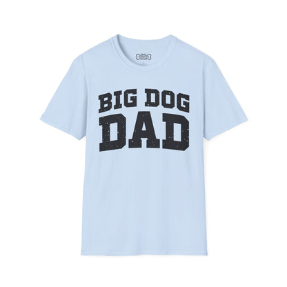 Big Dog Dad T-Shirt