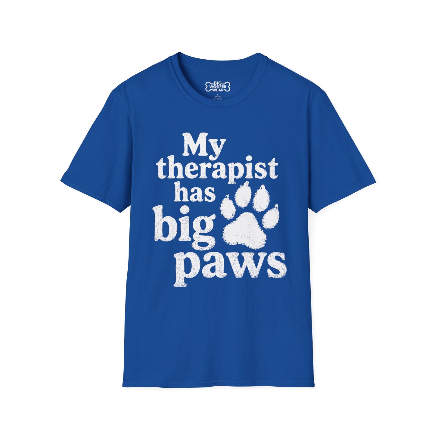 My Therapist Has Big Paws T-Shirt