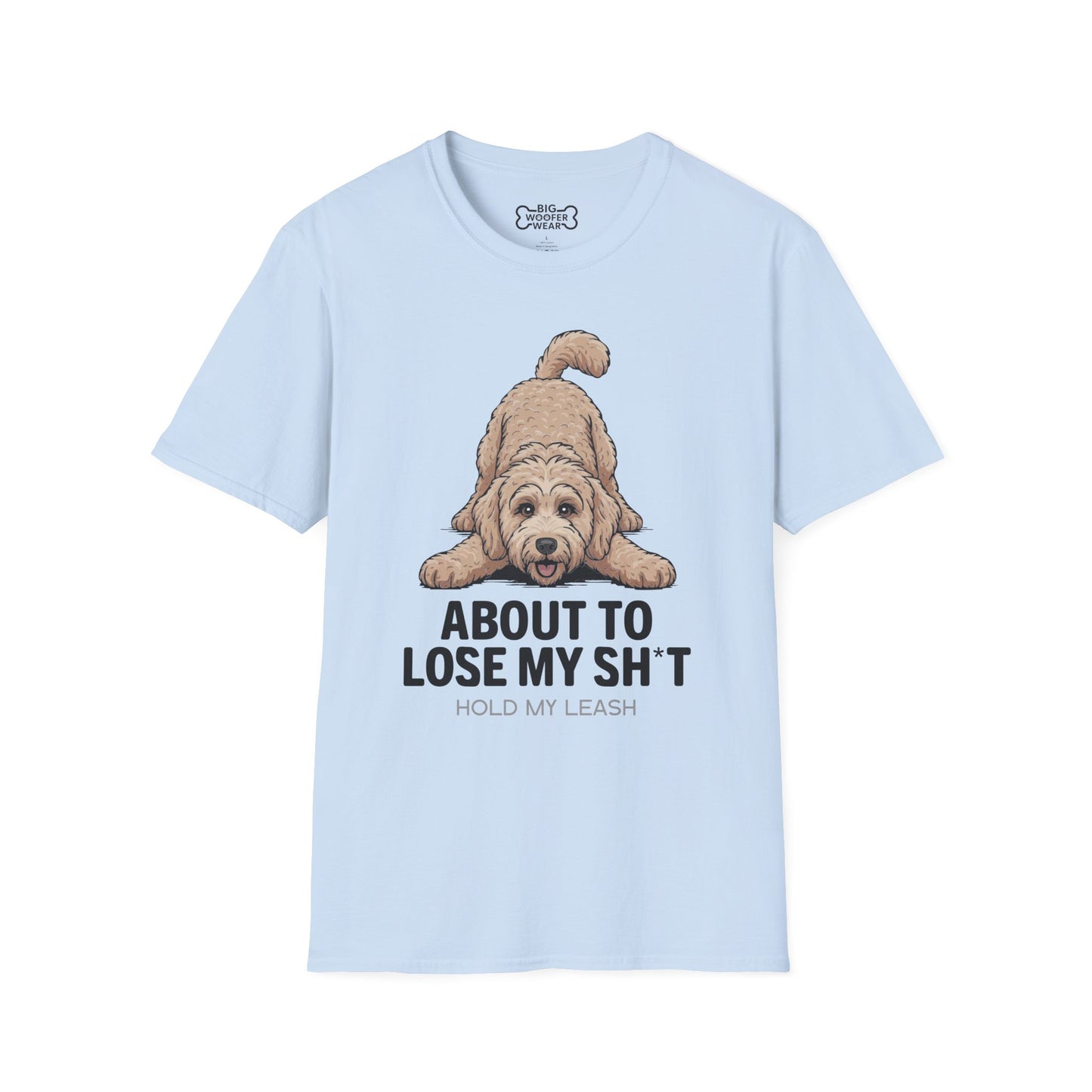 About To Lose My Sh*t T-Shirt - Censored