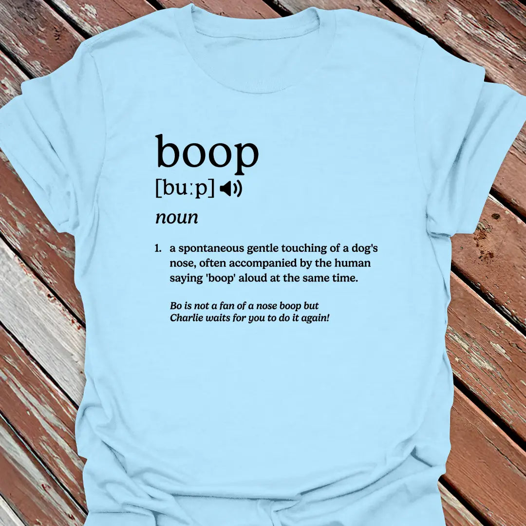 Boop Definition T-Shirt | Big Dog Nose Boop Tee