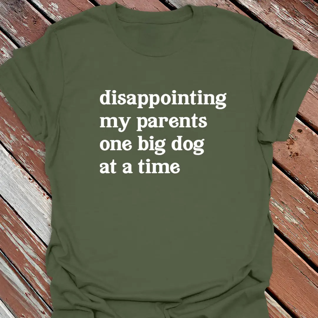Disappointing My Parents T-Shirt
