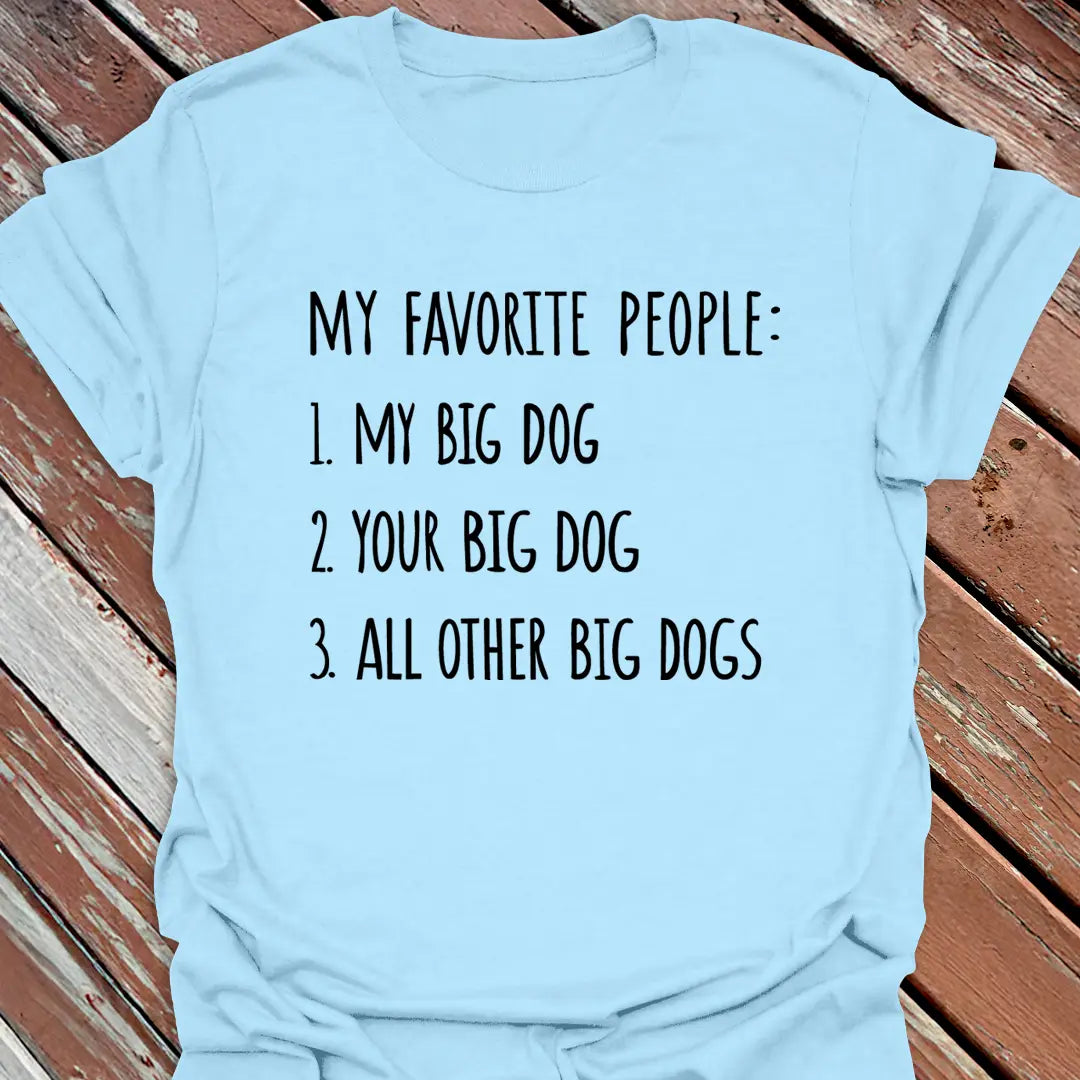 My Favorite People T-Shirt