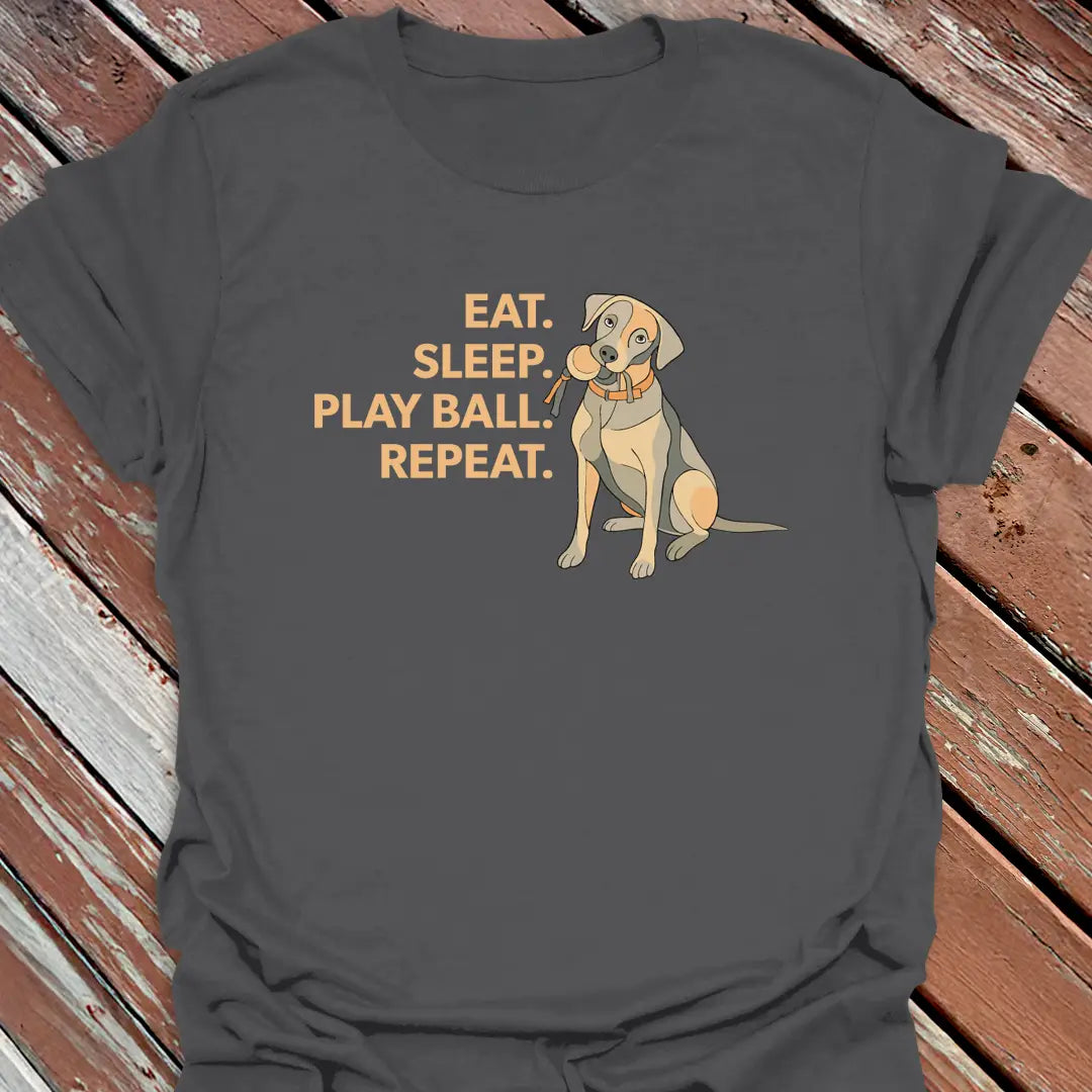 Big Woofer Wear charcoal “Eat Sleep Play Ball Repeat” Labrador T-shirt for large breed lovers, sporty design on wood background