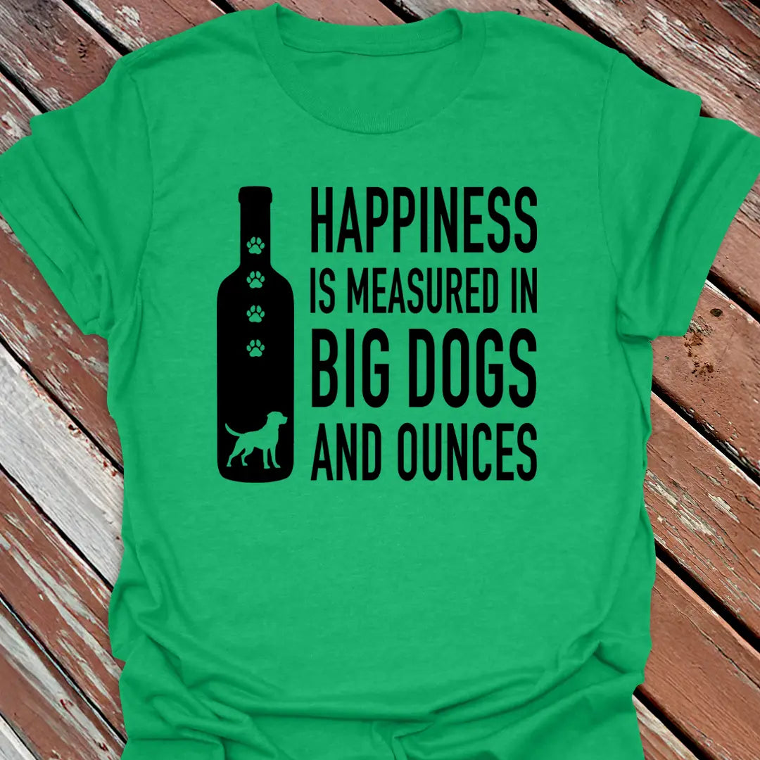 Big Dogs & Ounces T-Shirt