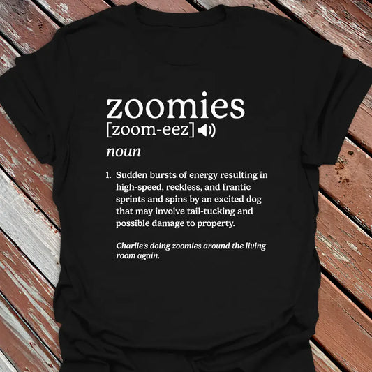 Zoomies Definition T-Shirt